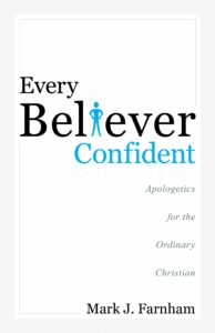 The cover of Mark Farnham's book, "Every Believer Confident".