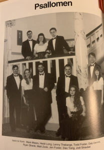 The Psallomen prior to a performance in 1997. Ryan Shenk (’97, standing on floor, middle) is currently a professor in the Music, Worship & Performing Arts Department.