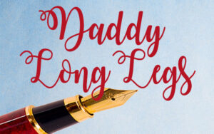 daddy long legs show script with fountain pen